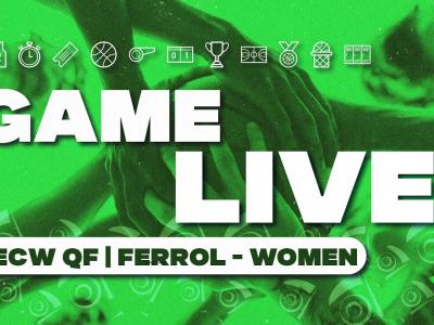 G2 ECW QR FINALS BAXI FERROL - DINAMO WOMEN | GAME LIVE G2 ECW QR FINALS BAXI FERROL - DINAMO WOMEN | GAME LIVE