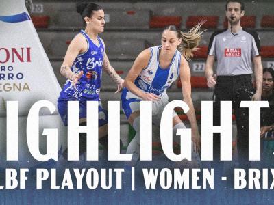 G1 LBF PLAYOUT DINAMO WOMEN - BRIXIA | HIGHLIGHTS G1 LBF PLAYOUT DINAMO WOMEN - BRIXIA | HIGHLIGHTS