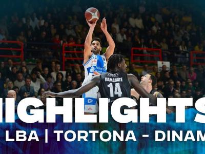G6 LBA TORTONA - DINAMO BDS | HIGHLIGHTS G6 LBA TORTONA - DINAMO BDS | HIGHLIGHTS