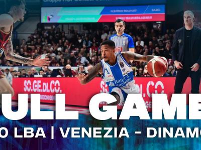 G10 LBA REYER VENEZIA - DINAMO BDS | FULL GAME G10 LBA REYER VENEZIA - DINAMO BDS | FULL GAME